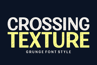 Crossing Texture Font Design Ideas