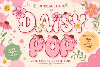 Daisy Pop Font Design Trends and Creative Uses